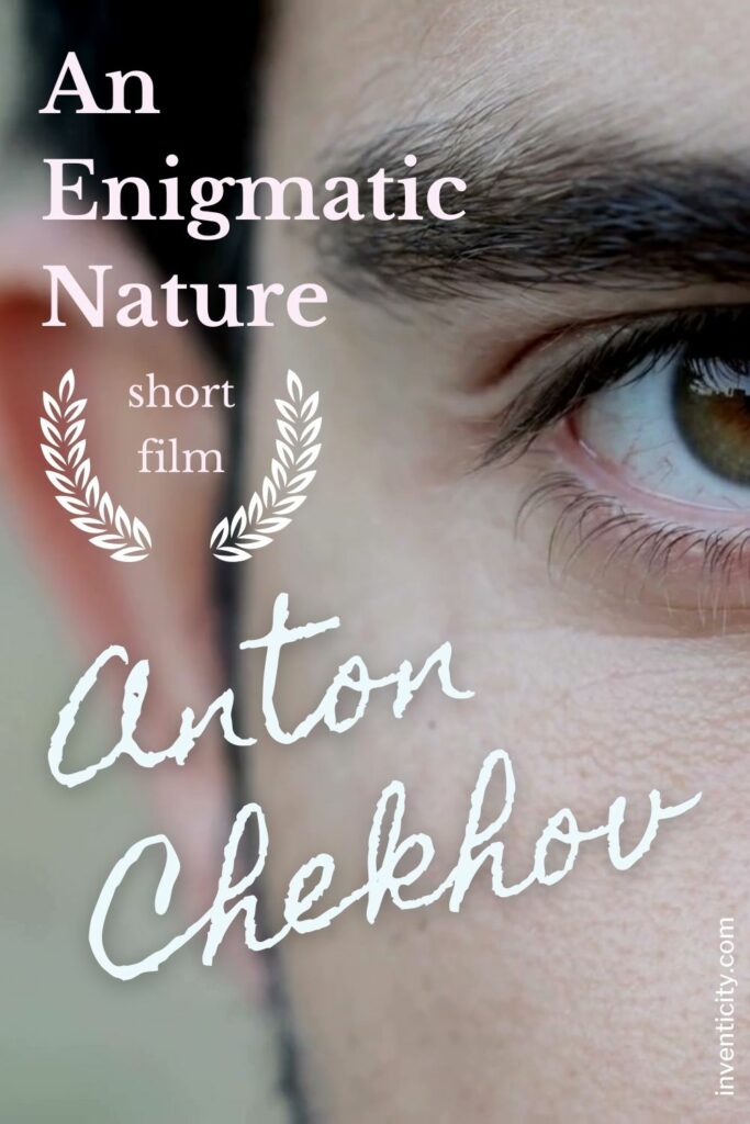Short Story Film Anton Chekhov An Enigmatic Nature 2