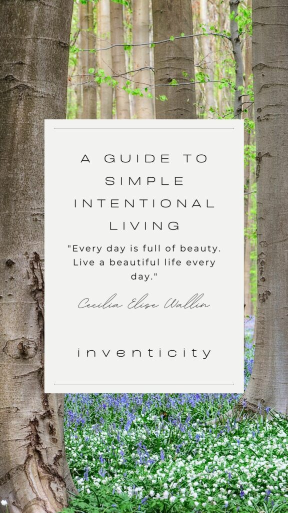 a guide to simple intentional living