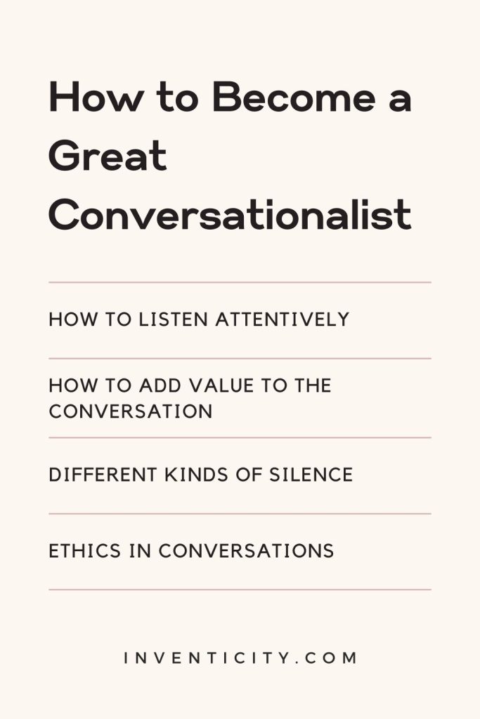 How to Become a Great Conversationalist